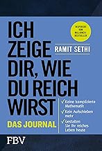 Ich zeige dir, wie du reich wirst – Das Journal
